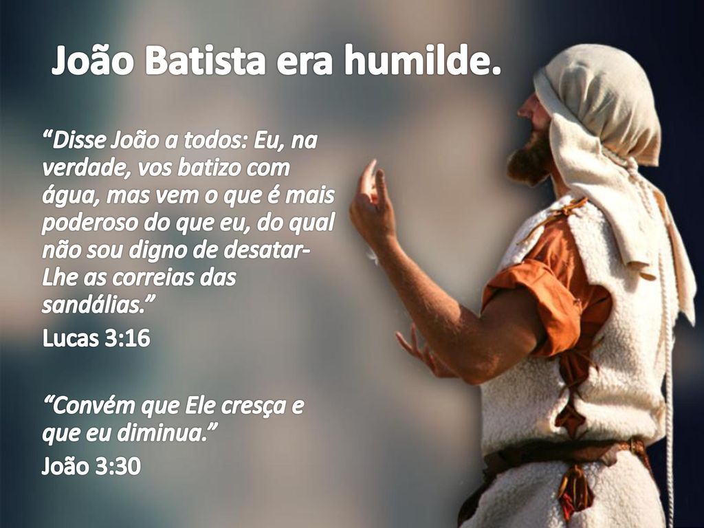 João_Batista_era_humilde.